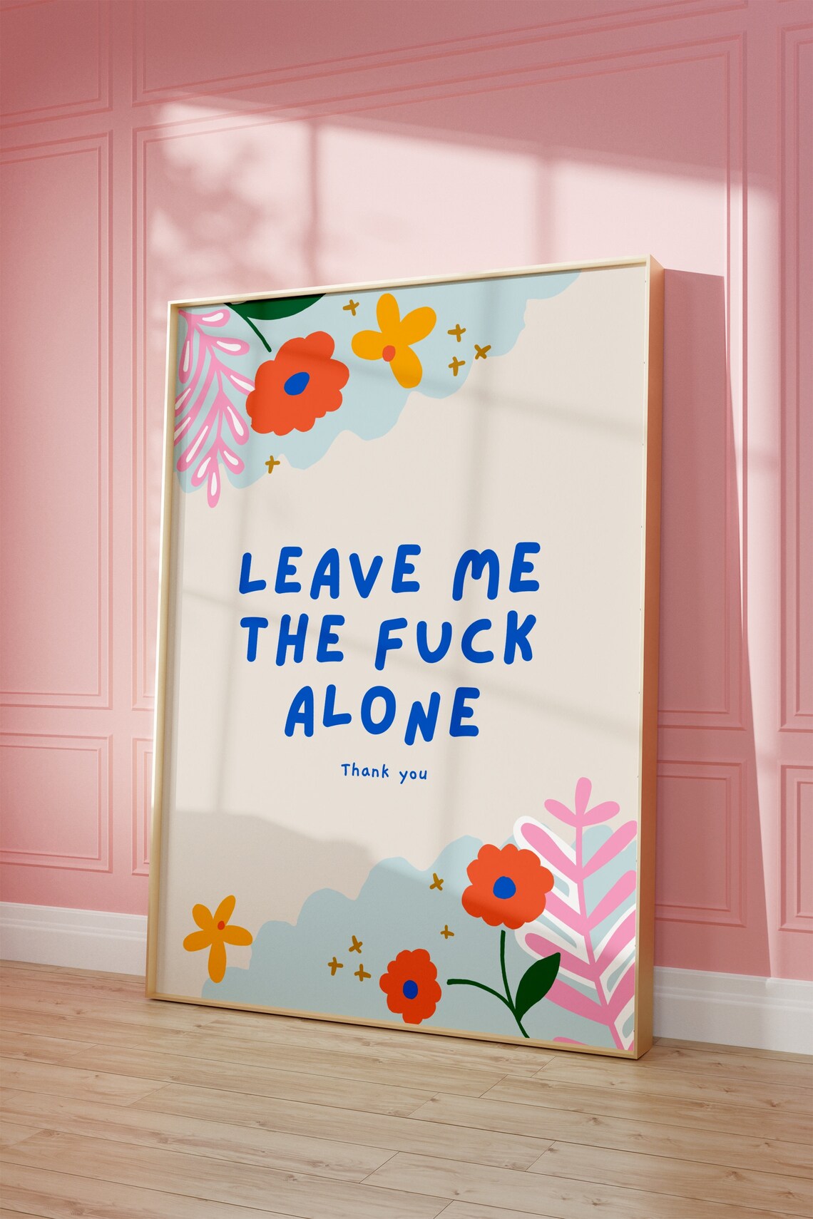 Leave Me The Fuck Alone Funny Floral Retro Quote Typography Poster - Image 2