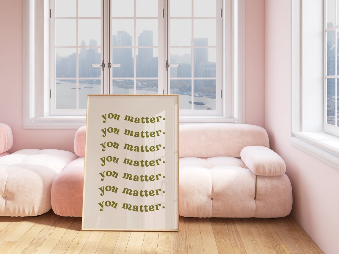 You Matter Retro Mental Health Typography Art Print - Image 3