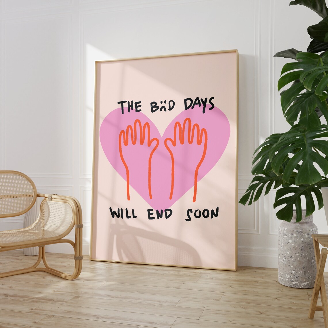 The Bad Days Will End Soon Pink Heart Mental Health Quote Art Poster - Image 2