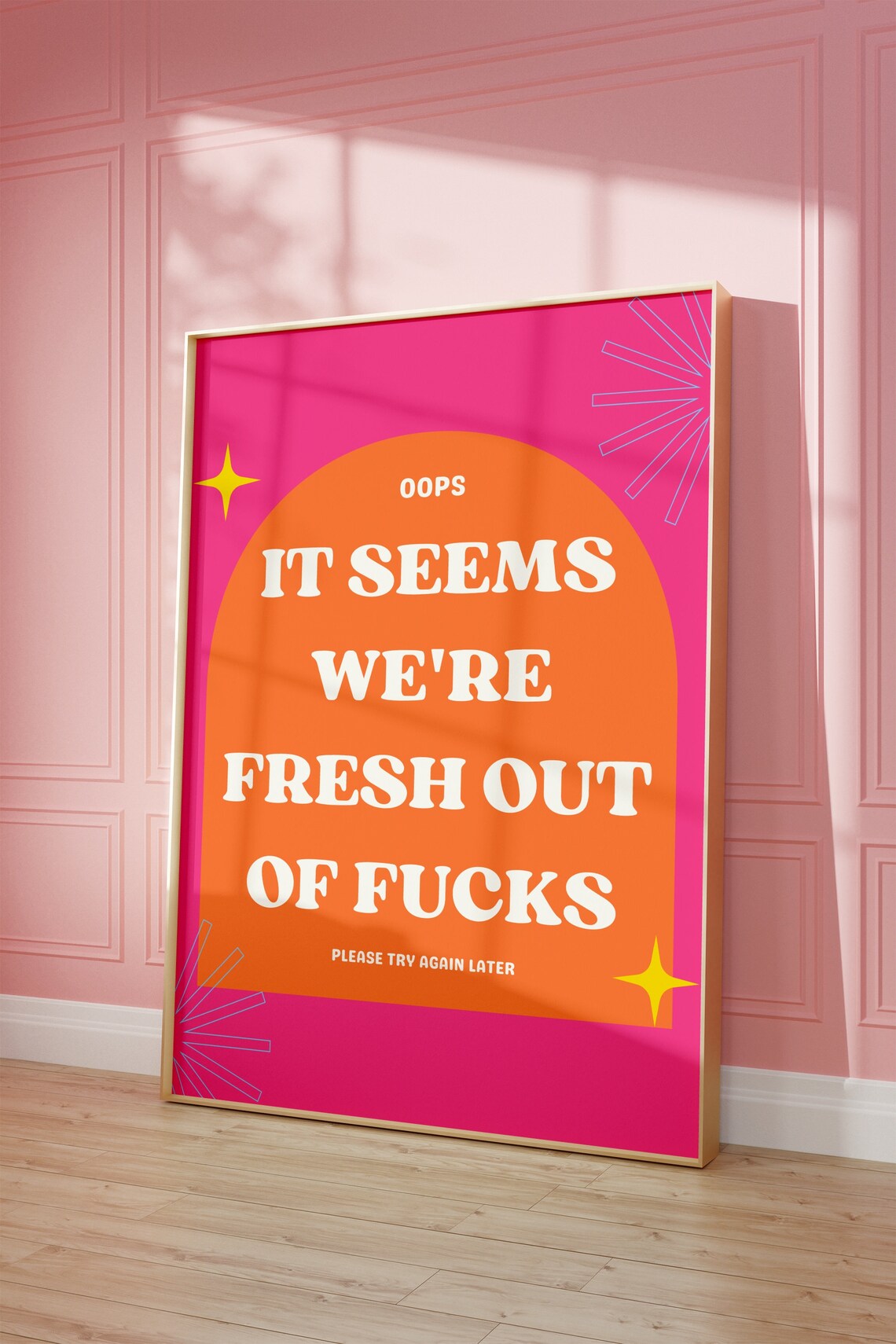 Funny Quirky Fresh Out Of Fucks Quote Poster - Image 2