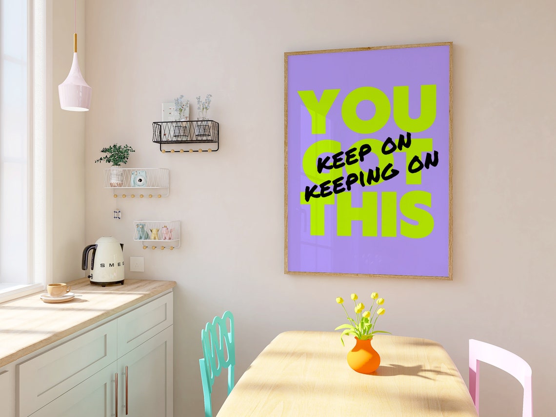 You Got This Keep On Keeping On Neon Purple Motivational Art Poster - Image 3