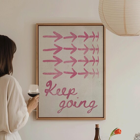 Keep Going Arrow Retro Typography Mid Century Pink Affirmation Poster