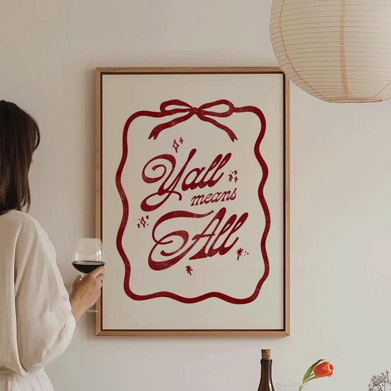 Yall Means All Print Funny Wall Art Funny Bathroom Wall Art Cowboy Funny Gifts Large Living Room Prints Preppy Apartment Decor