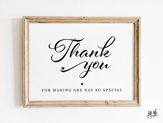 Thank You for Making Are Day So Special Wedding Sign Gift Poster