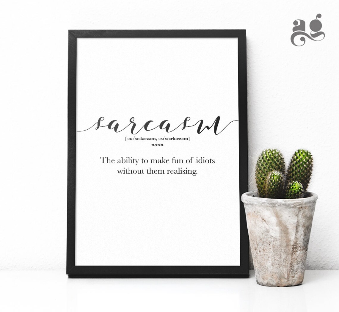 Funny Word Definition Print Sarcasm Definition Poster Wall Quote Sign Typography Wall Art Dorm Room Decor - Image 3