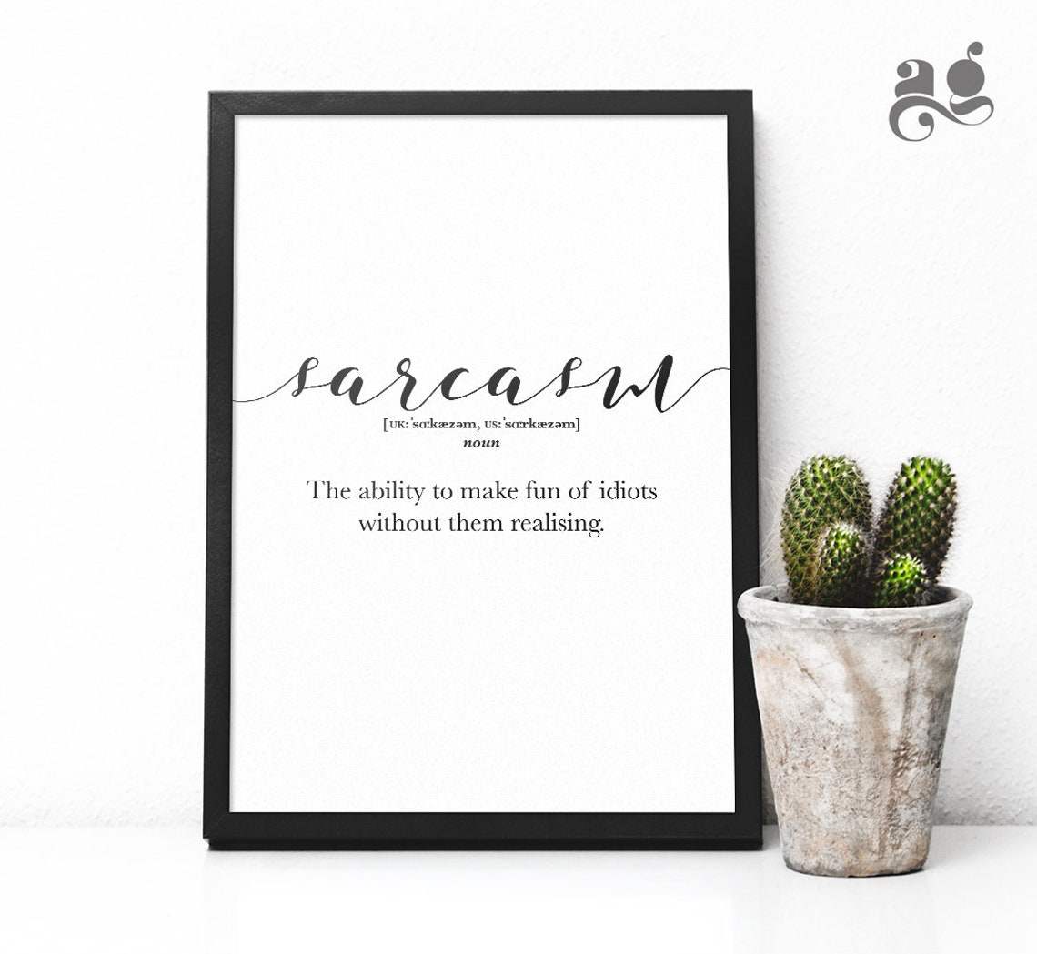 Sarcasm Definition Funny Dictionary Style Typography Quote Poster - Image 3