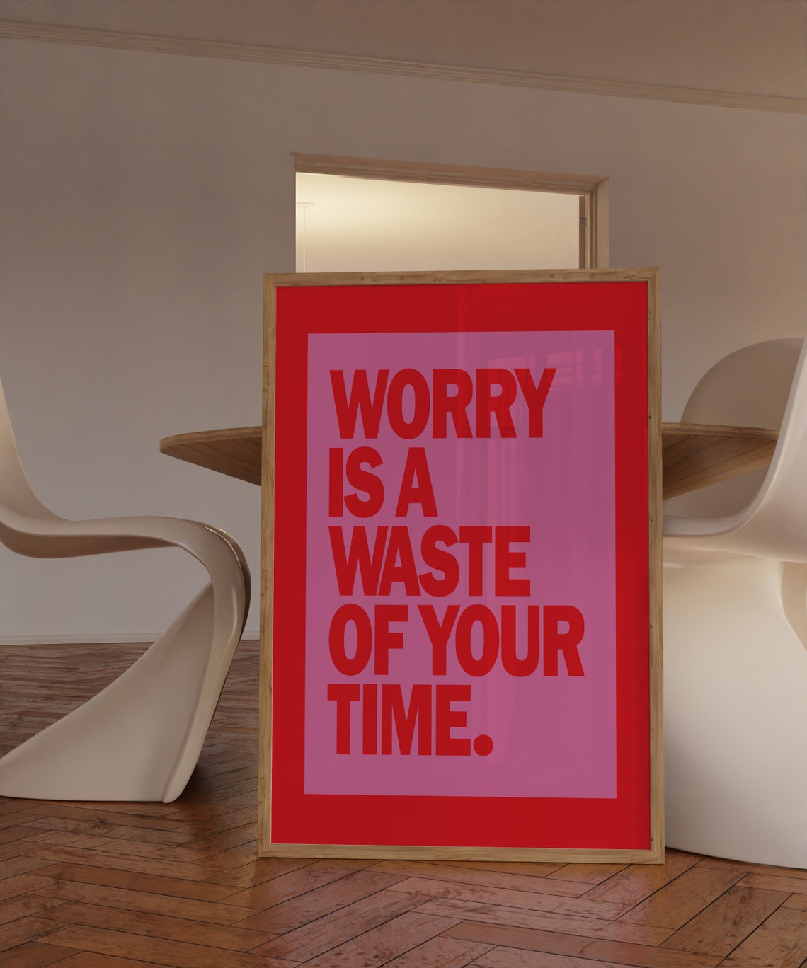 Worry Is a Waste of Your Time Red Pink Bold Typography Quote Poster