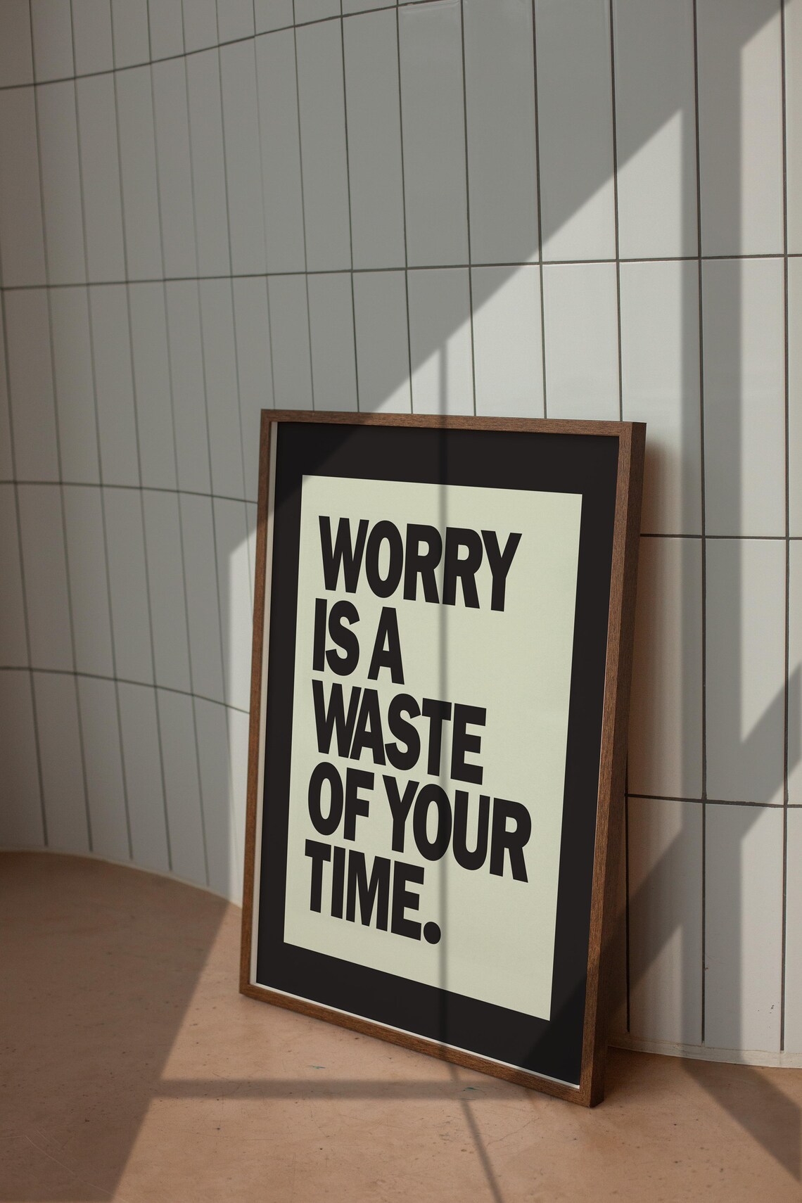 Worry Is a Waste of Your Time Black Monochrome Typography Poster - Image 4