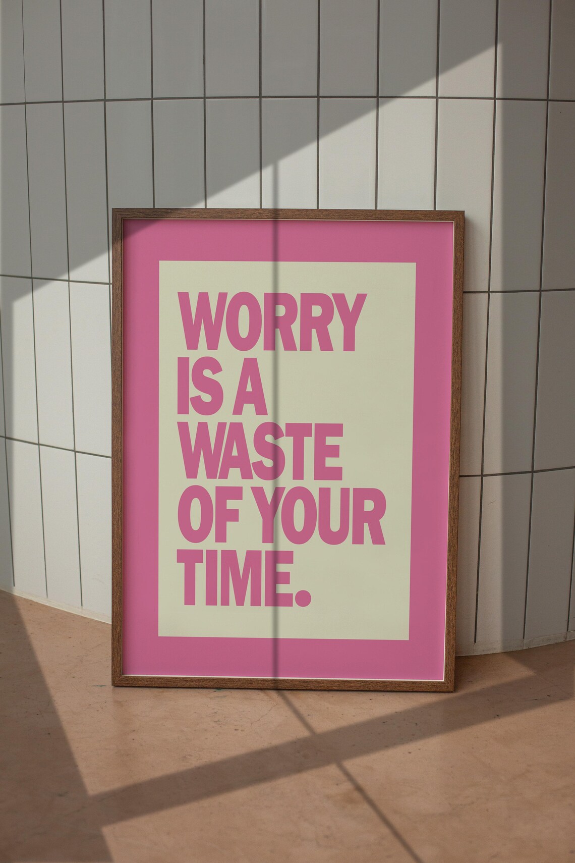 Worry Is a Waste of Your Time Pink Retro Motivational Quote Poster - Image 5