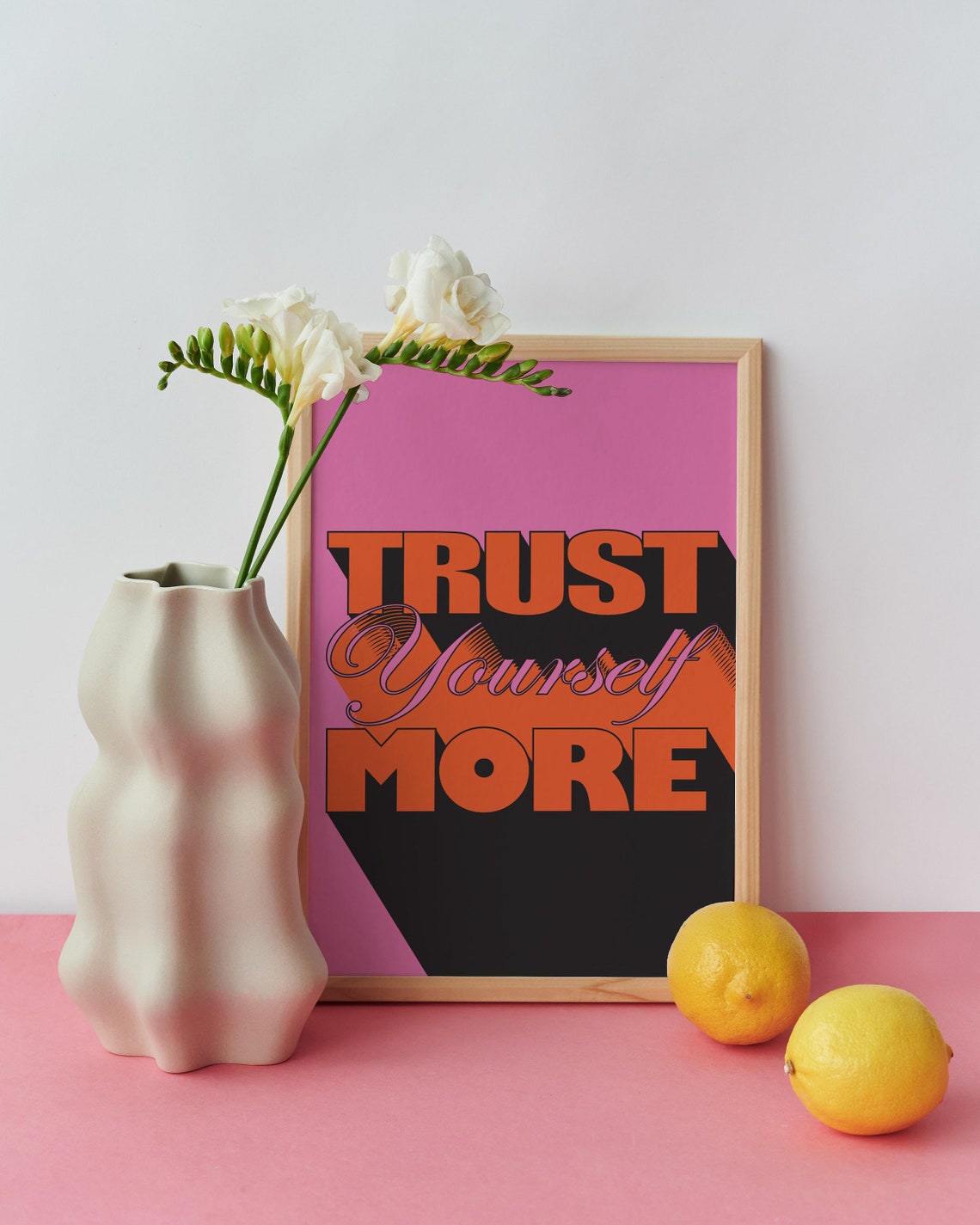 Trust Yourself More Pink Orange Black Bold Retro Quote Poster - Image 2