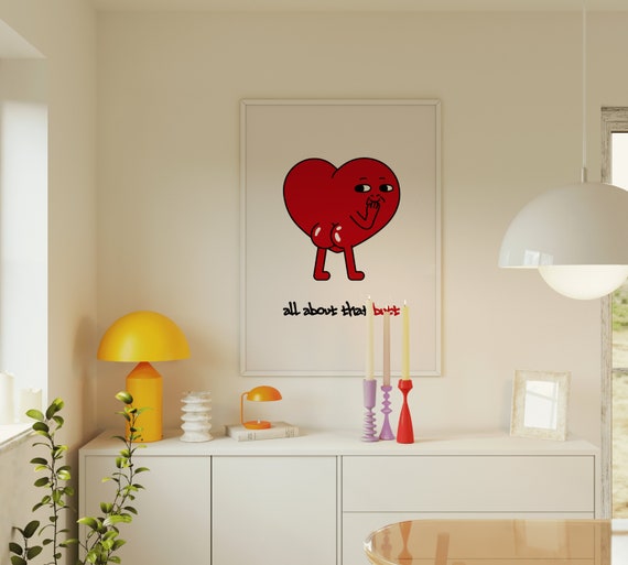All About That Butt Poster Funny Nice Butt Print Trendy Wall Art Heart Funny Gift Idea Cute Bum Girly Retro Heart Dorm Room Decor