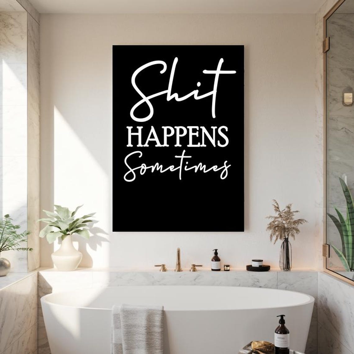 Shit Happens Sometimes Funny Quote Minimalist Black White Poster - Image 2