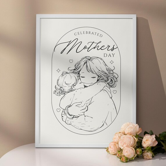 Sweet Celebrated Mothers Day Mom And Daughter Hug Line Art Poster