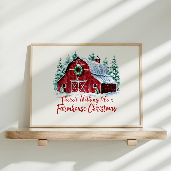 There's Nothing Like a Farmhouse Christmas Red Barn Winter Poster