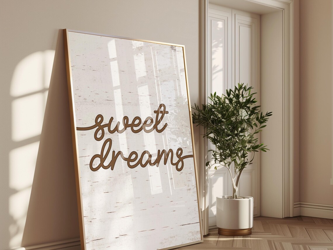 Sweet Dreams Rustic Script Quote, Farmhouse Bedroom