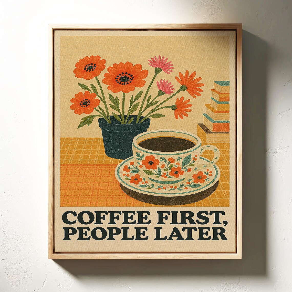 Coffee First People Later, Funny Retro Kitchen Decor - Image 2