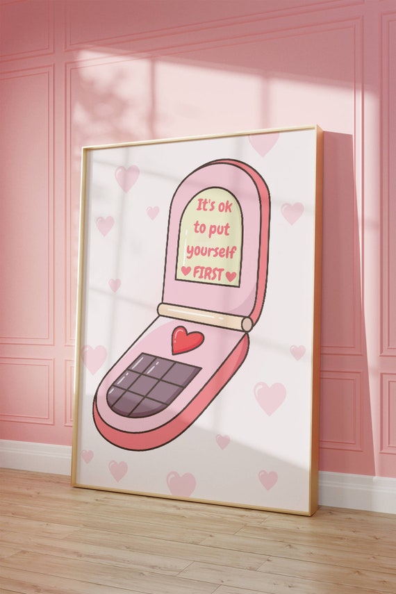 Pink Flip Phone Poster Self Love Quote Girly Wall Art Digital Download