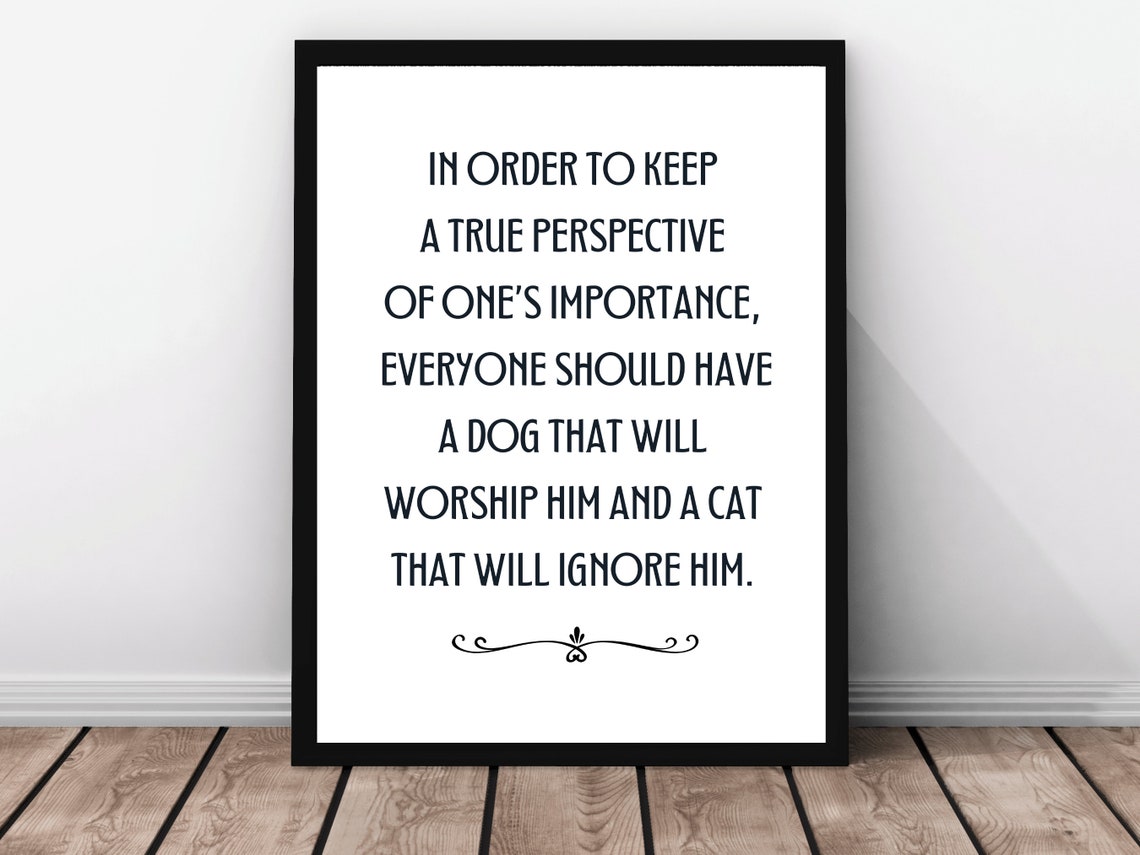 Dog Worship Cat Ignore Perspective Funny Pet Quote Typography Poster - Image 3