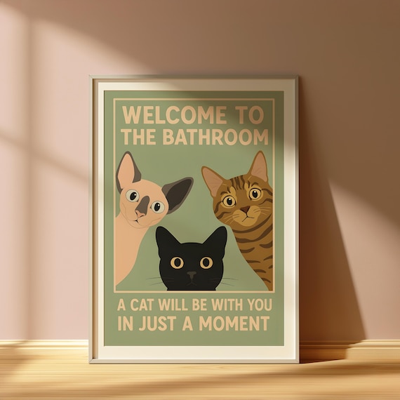 Welcome To The Bathroom Print Poster Funny Cat Wall Art Lovers Gift Vintage Home Decor Quirky Black