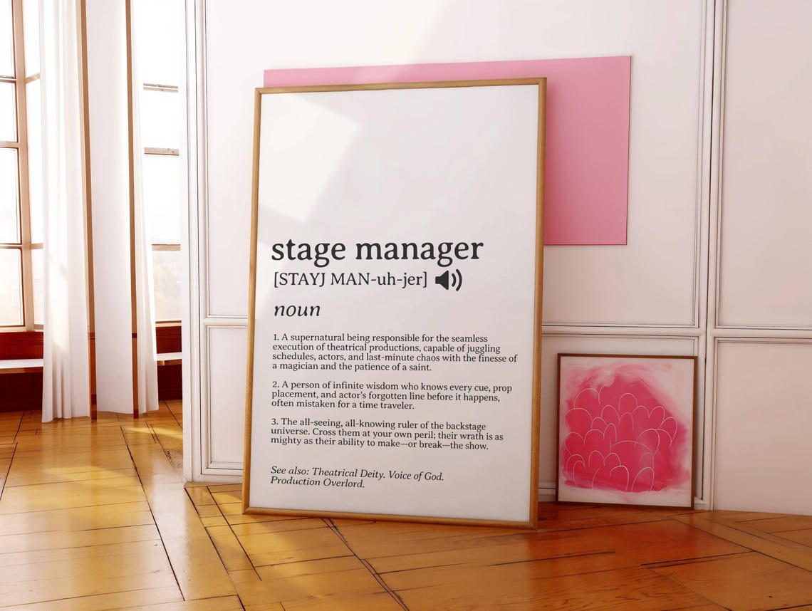 Funny Stage Manager Definition Poster Wall Art Drama Classroom Print Gift For Crew Broadway Theatre Backstage Decor - Image 4