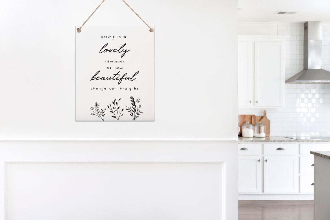 Spring Is A Lovely Reminder How Beautiful Change Can Be Floral Poster - Image 2