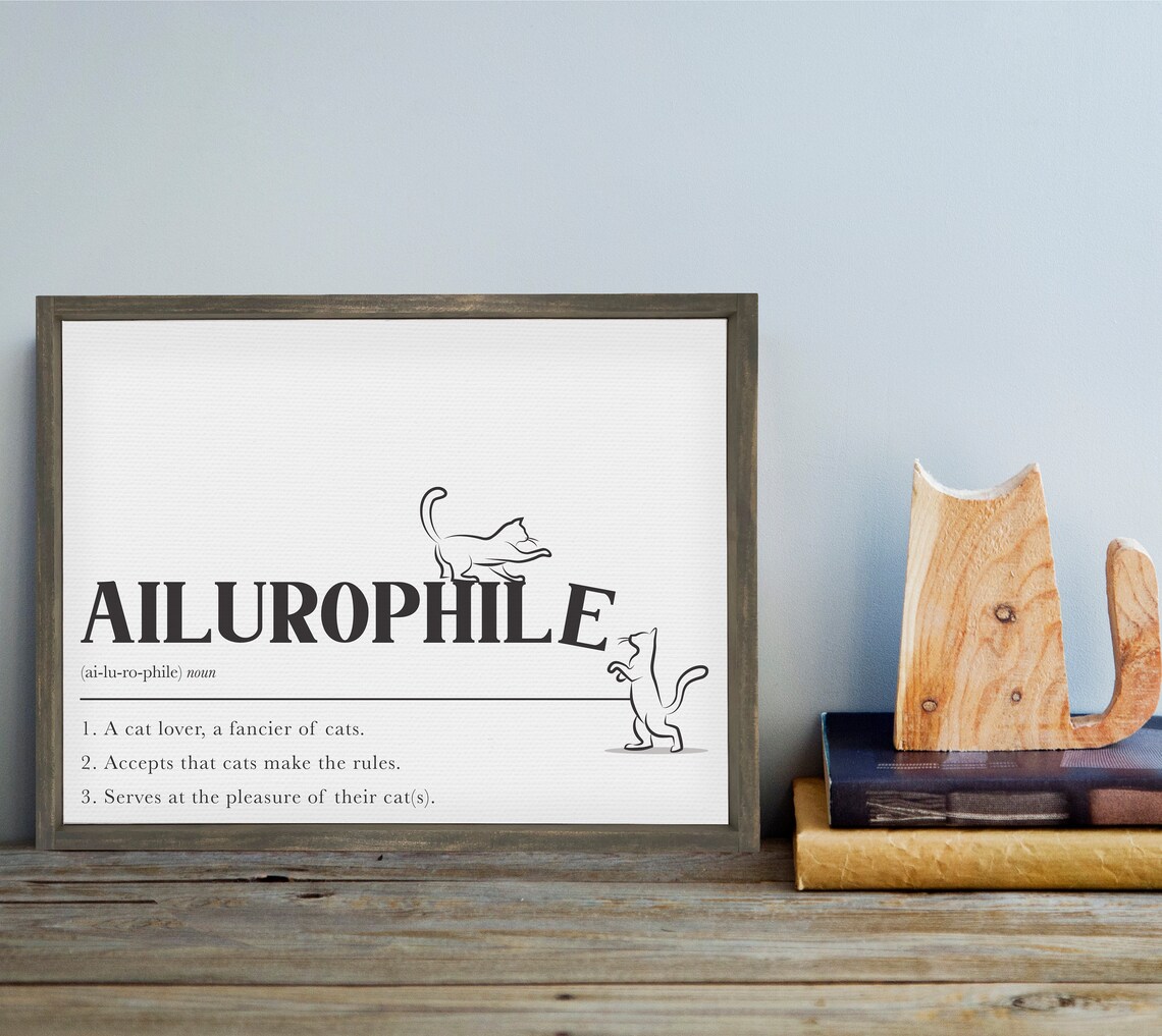 Ailurophile Definition Funny Cat Lover Sign Art Print
