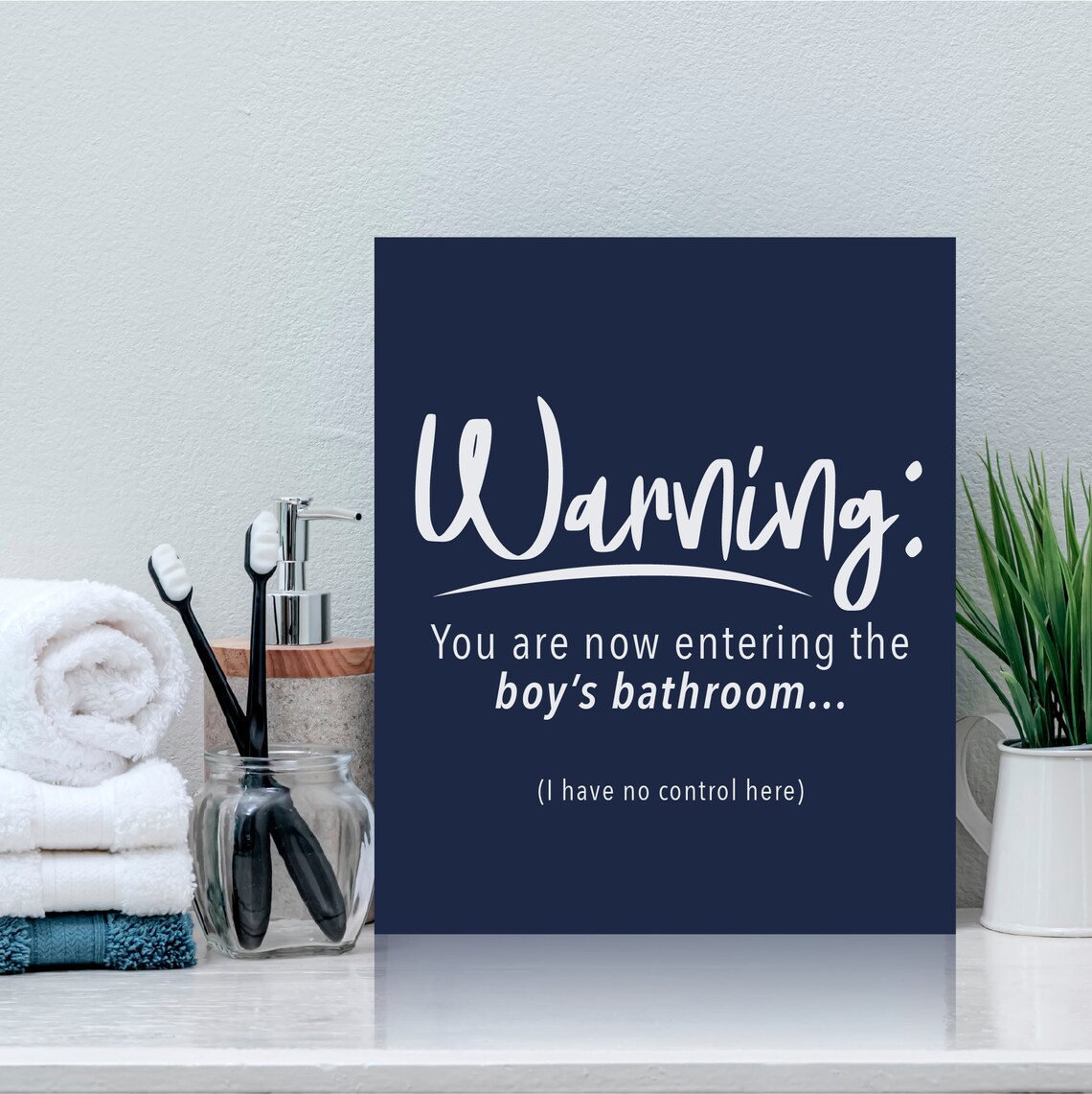 Warning Boys Bathroom Funny Washroom Door Sign Humor Wall Poster - Image 2