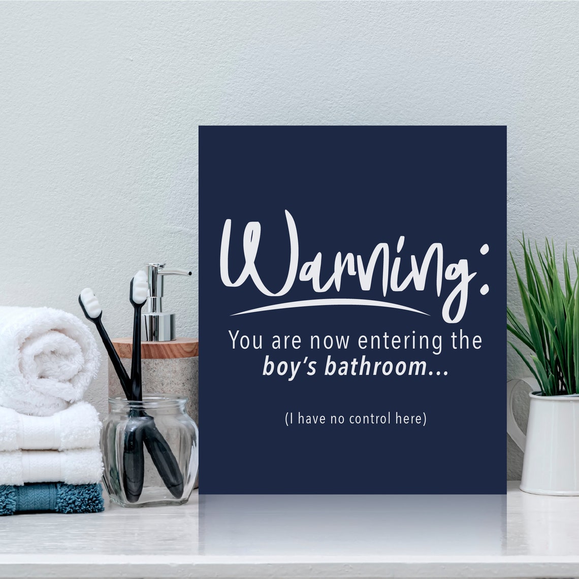 Warning You Are Now Entering The Boys Bathroom Funny Bathroom Signs Cute Washroom Home Signs Adult Humor Wall Art Humorous Decor - Image 2