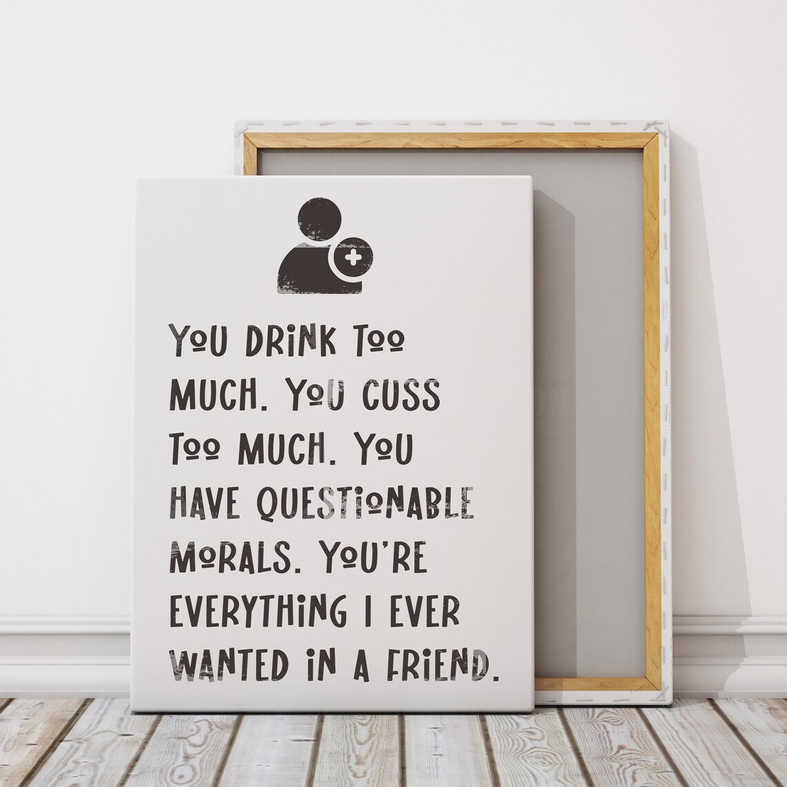 You're Everything I Ever Wanted In A Friend - Image 3
