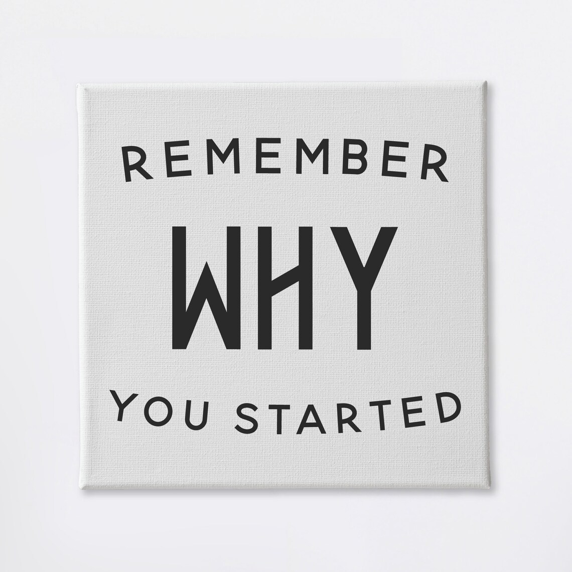 Remember Why You Started Motivational Poster Print - Image 2