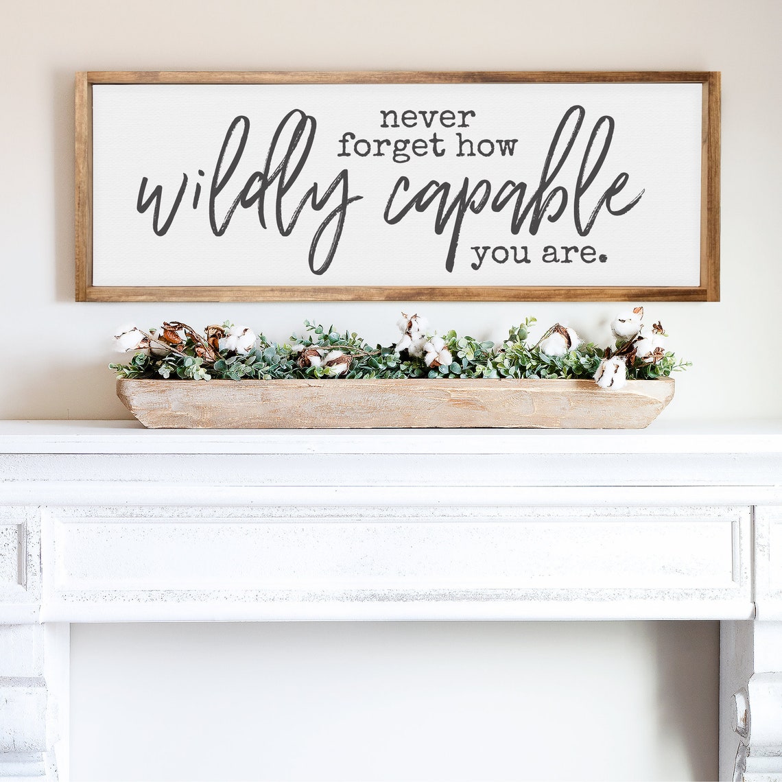 Never Forget How Wildly Capable You Are Motivational Quote Wood Poster - Image 3