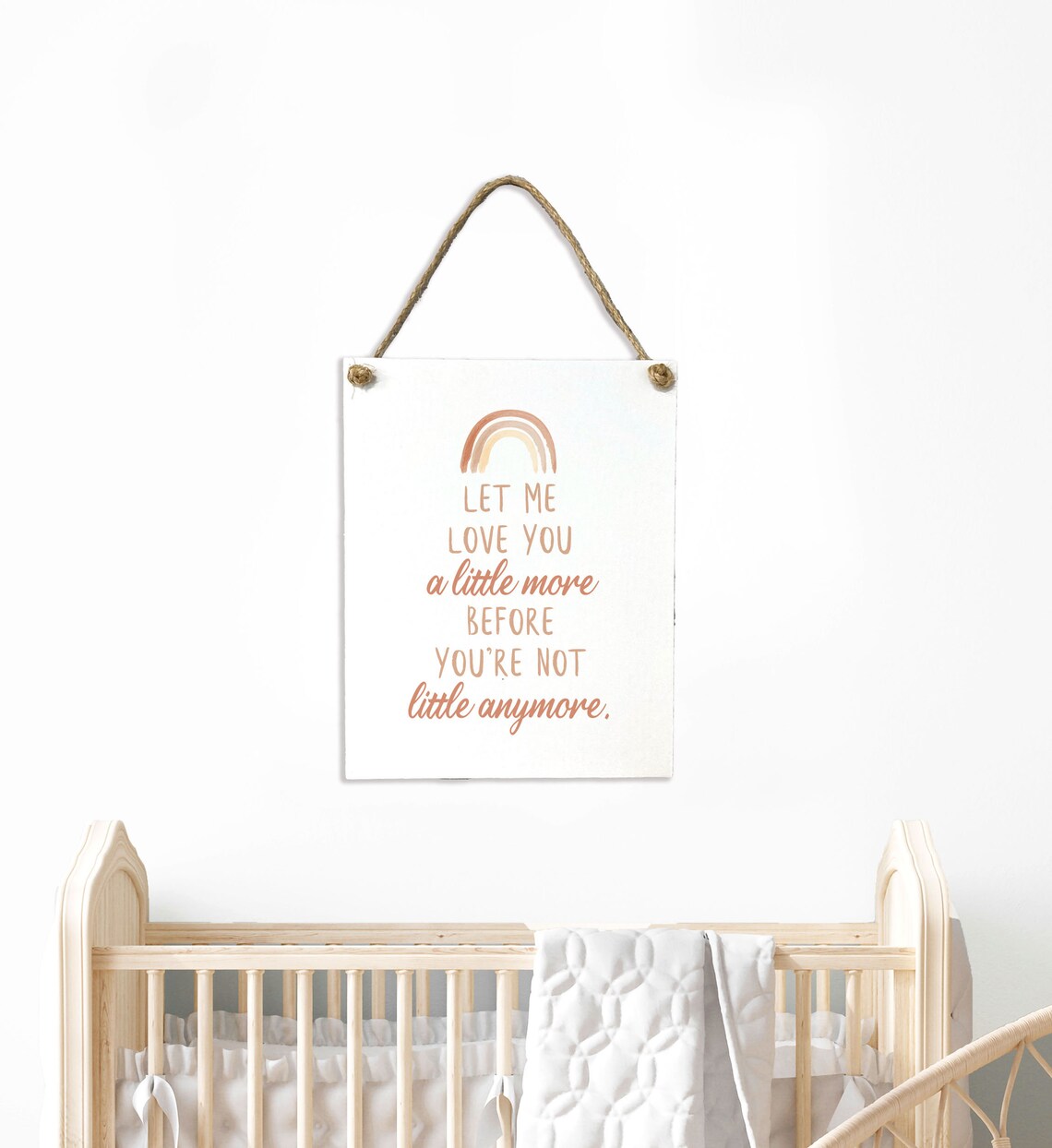 Let Me Love You a Little More Nursery Rainbow Quote Sign Poster - Image 2