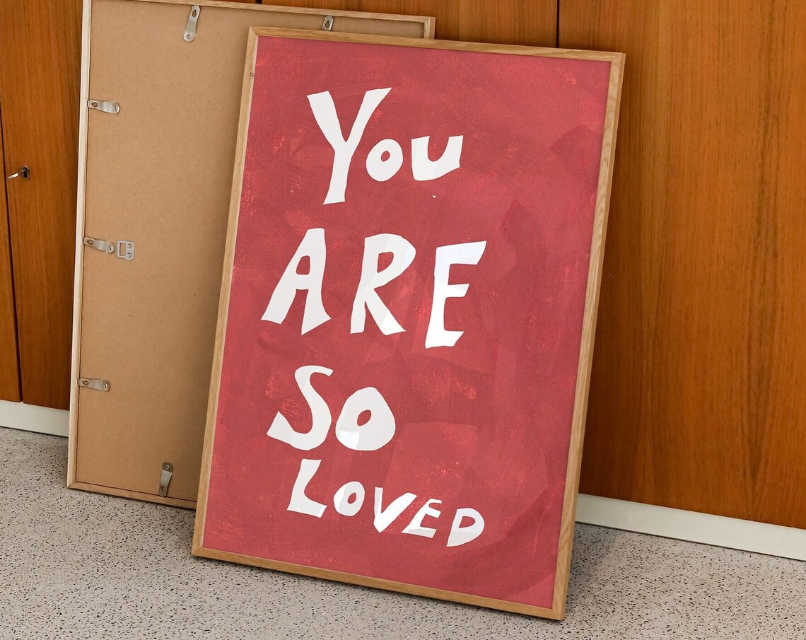 You Are So Loved Typography Quote Poster, Mid-Century