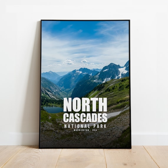 North Cascades National Park Washington Mountain Vista Poster
