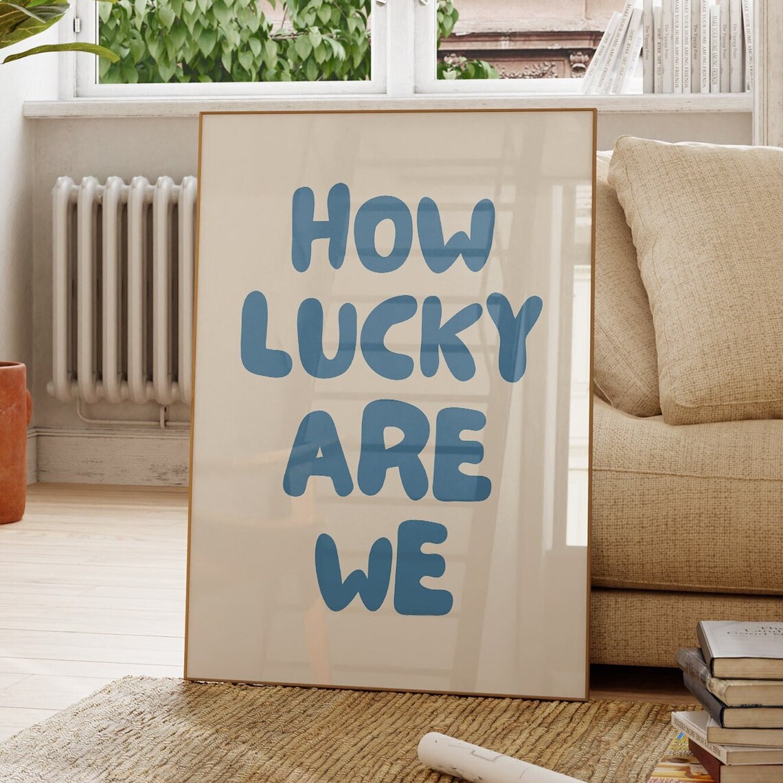 How Lucky Are We Blue Retro Typography Art Print