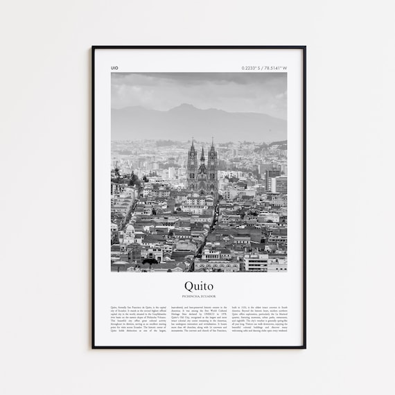 Quito Ecuador Black and White Colonial Old Town Photo Poster