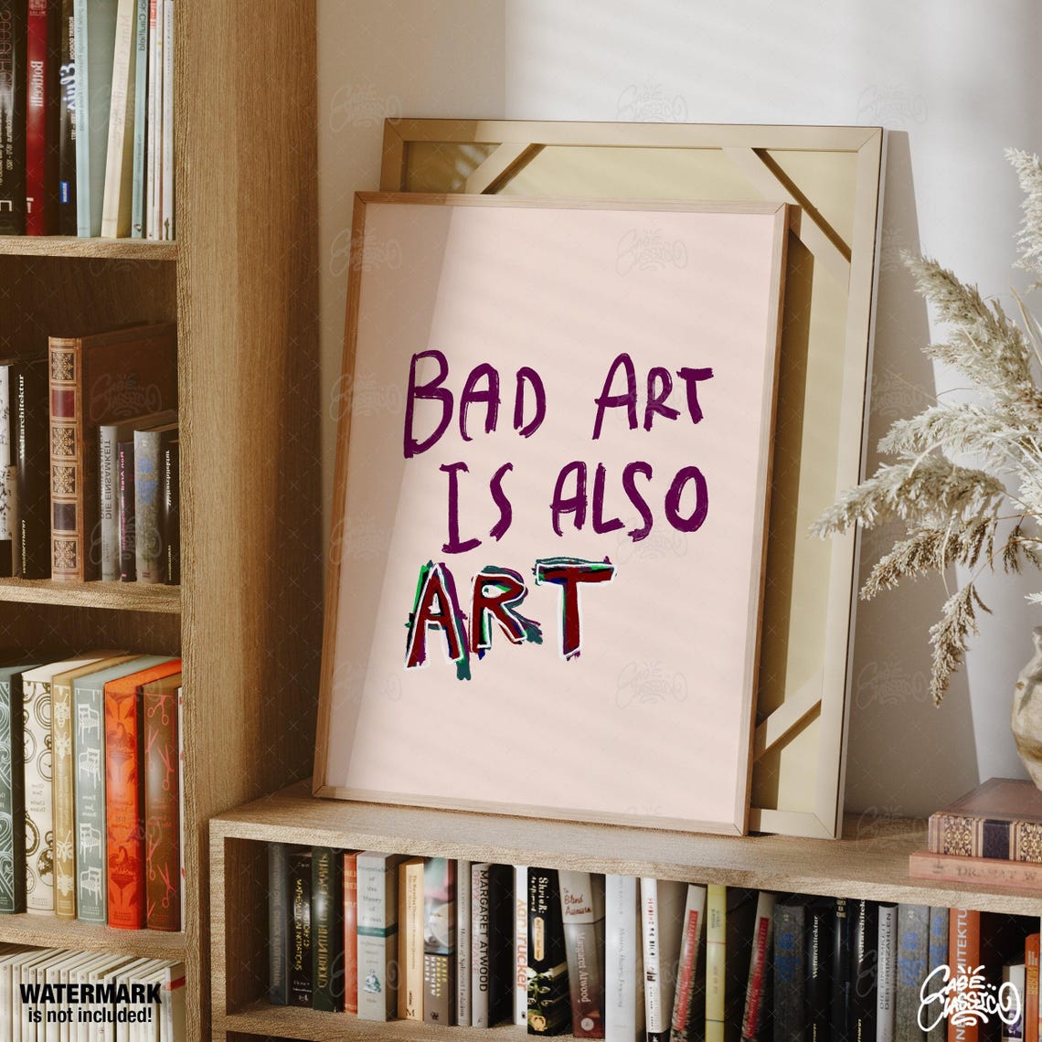 Bad Art Is Also Art Purple Multicolor Hand Typography Poster
