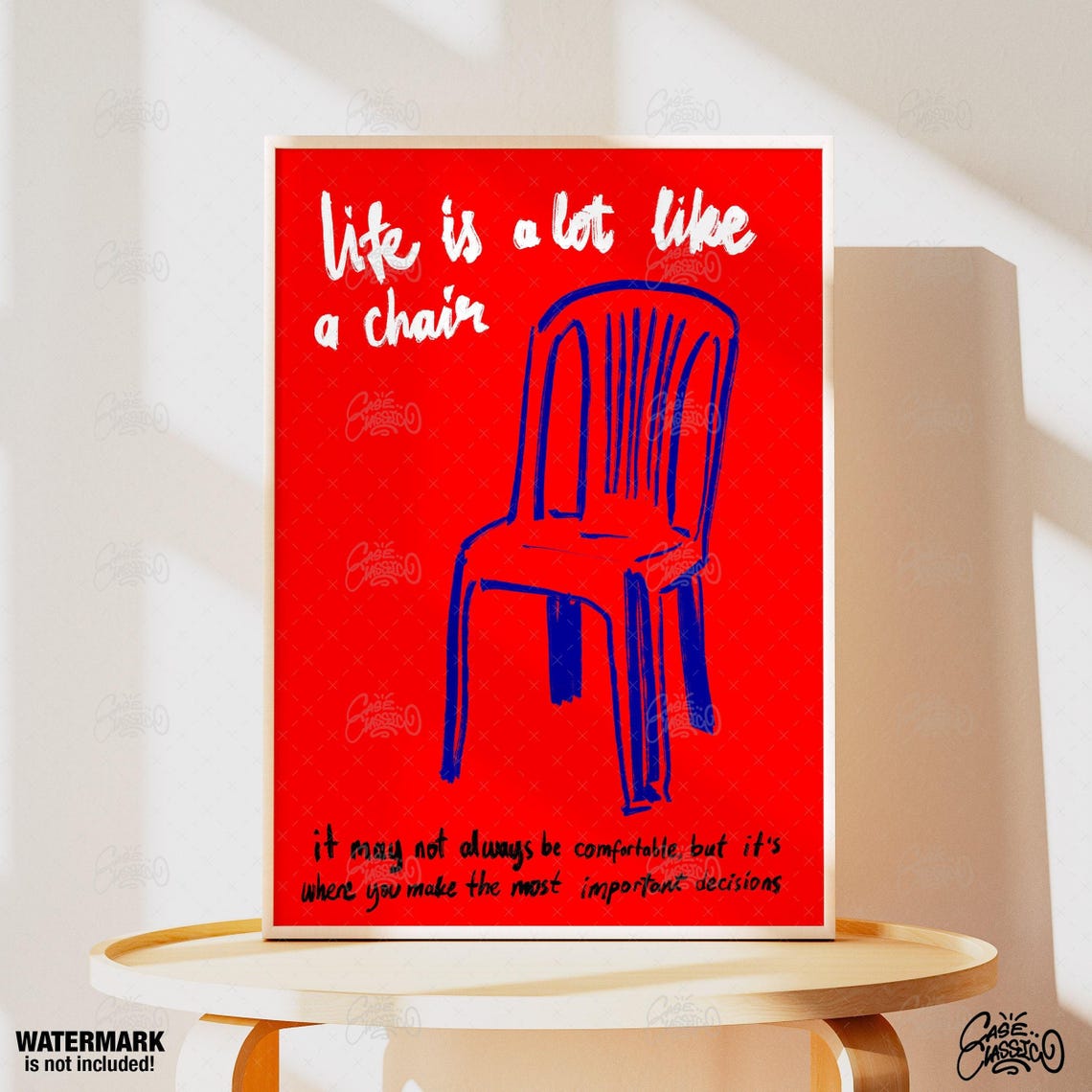 Life Is A Lot Like A Chair Red Inspirational Quote Poster Design