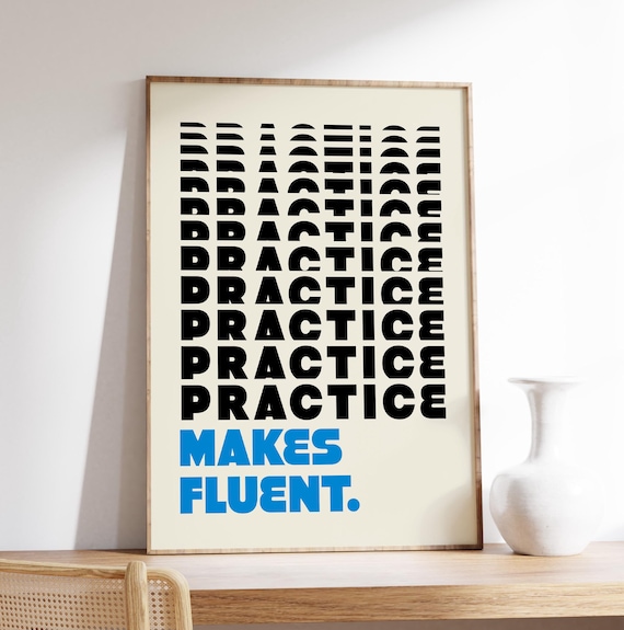 Practice Makes Fluent Language Learning Retro Typography Poster
