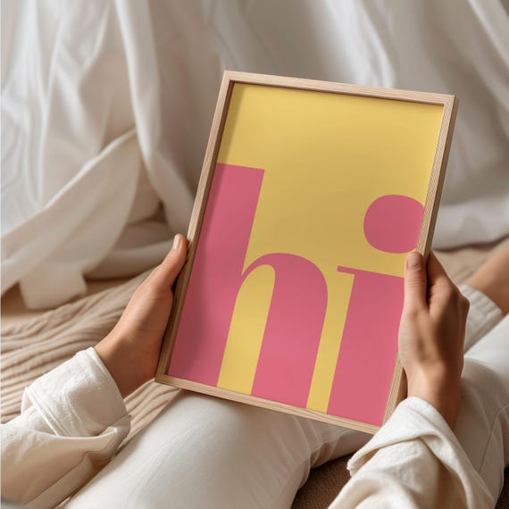 Hi Typography Poster, Yellow Pink Wall Art Print