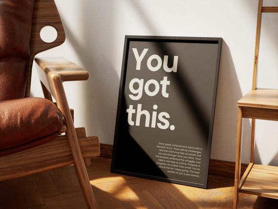 You Got This Motivation Typography Art Print