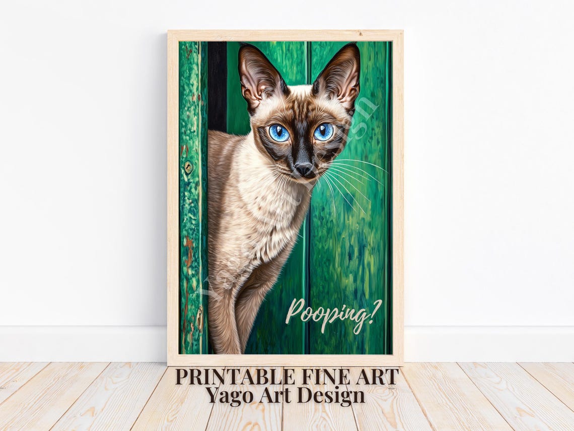 Siamese Cat Peeking Behind Door Pooping Funny Bathroom Poster