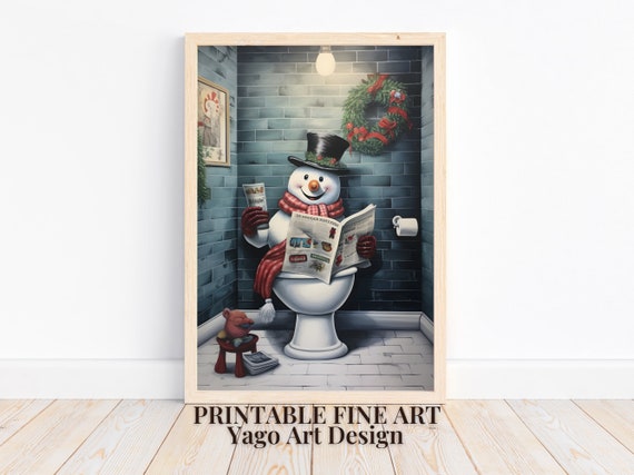 Christmas Cute Snowman On Toilet Print Cute Snowman In Bathroom Funny Bathroom Art Holiday Bathroom Decor Christmas Painting