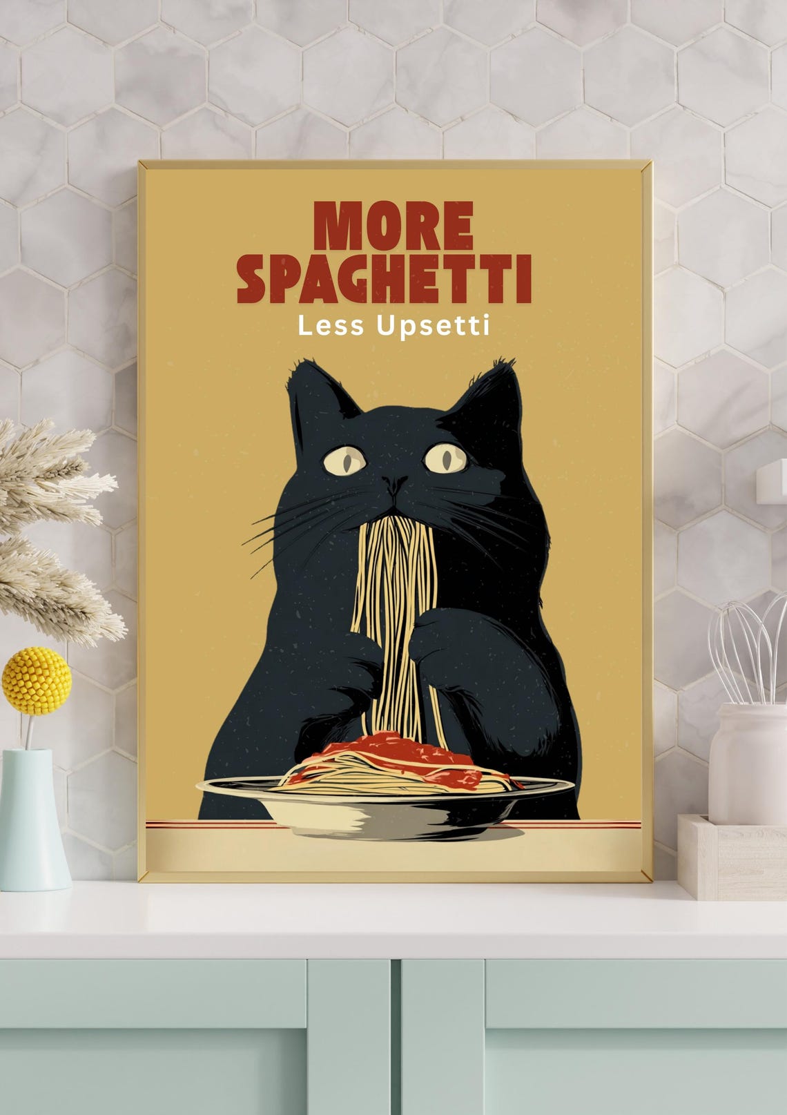 More Spaghetti Less Upsetti Funny Black Cat Kitchen Humor Poster