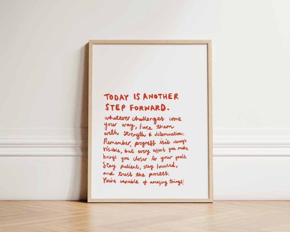 Today Is Another Step Forward Positive Affirmation Quote Wall Art