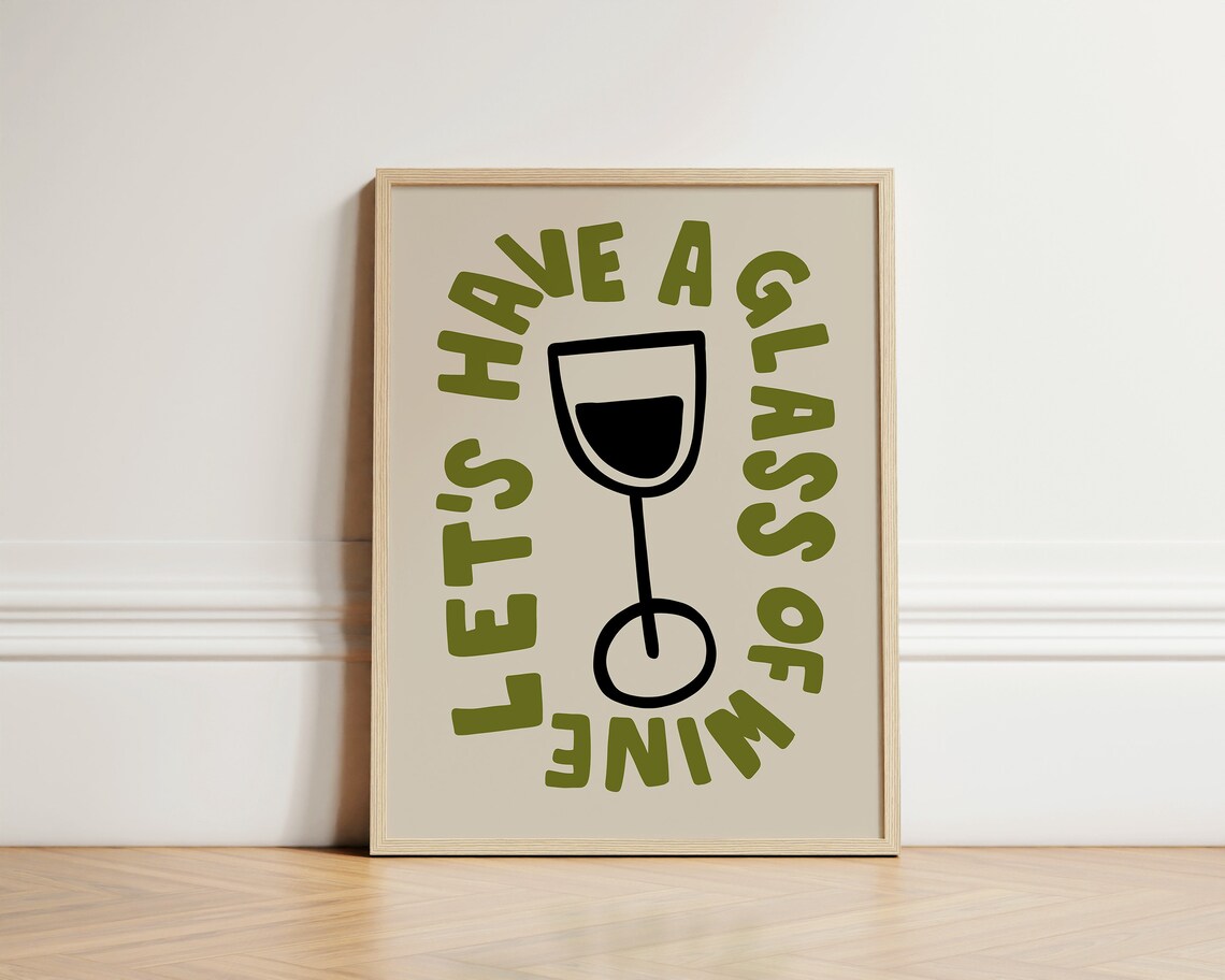 Lets Have A Glass Of Wine Retro Kitchen Art Print