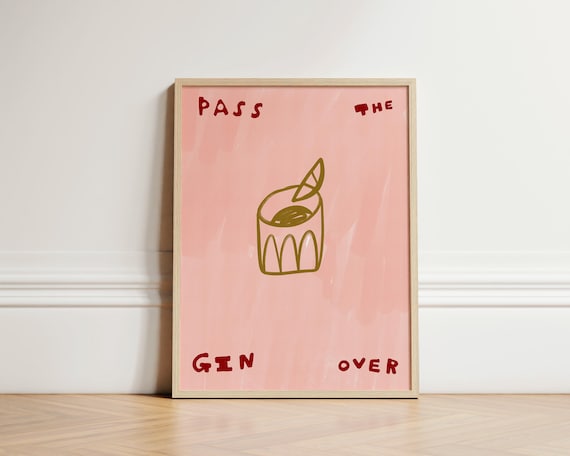 Pass The Gin Over Pink Cocktail Doodle Retro Bar Cart Drink Print