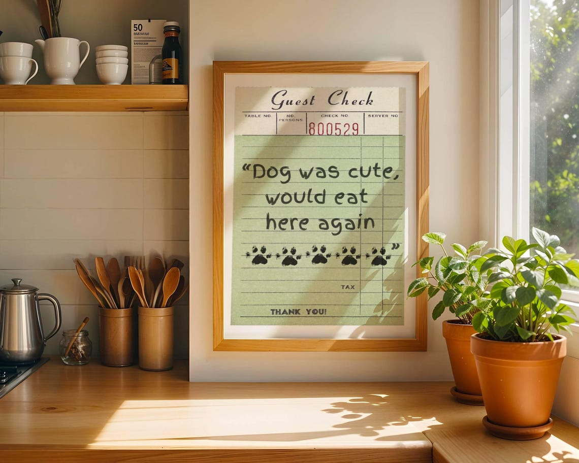 Dog Was Cute Guest Check Print Customizable Pet Trendy Kitchen Decor Retro Dining Poster Wall Art Lover Gift