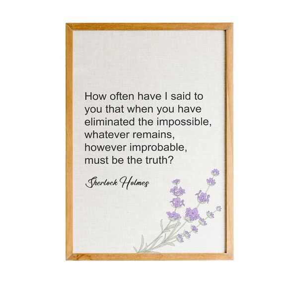 Sherlock Holmes Eliminated the Impossible Lavender Watercolor Quote Poster