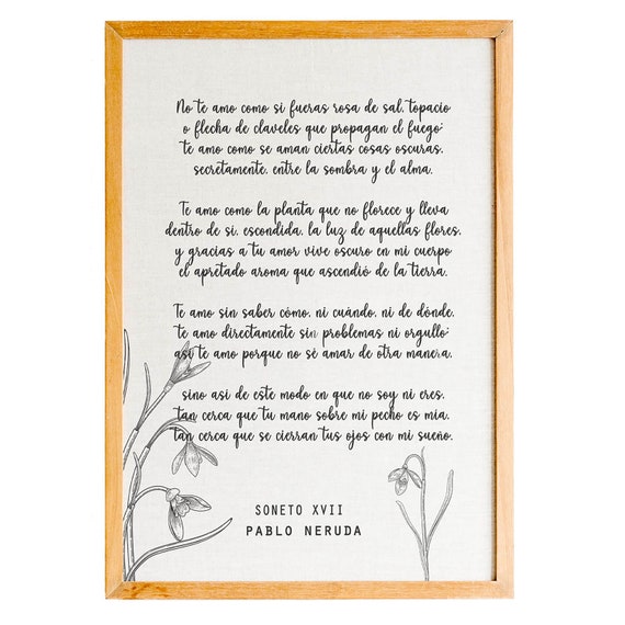 Pablo Neruda Love Verse Print I Love You Without Knowing How Print In Spanish Pablo Neruda Poetry Love Sonnet Poem Gift For Her And Him